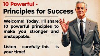 10 Powerful Principles for success || Transform Your Life & Master English with Power 