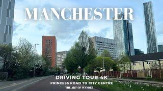 Spring Driving Tour Manchester, England, UK (4K) - Princess Road - City Centre