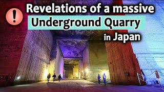 Revelations of a Massive Underground Quarry in Japan!