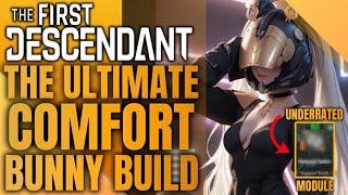 The Ultimate Comfort Best Bunny Build - 5 Build Showcase - Underrated Module - The First Descendant