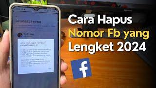 Cara Hapus Nomor Facebook yang lengket 2024