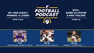 NFL Free Agency Winners and Losers (Ep. 331)