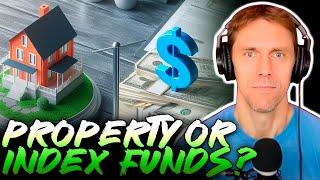 Should You Buy Real Estate Or Index Funds?