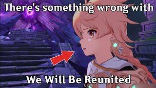There's something wrong with "We Will Be Reunited" cutscene...
