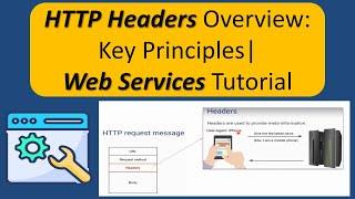 HTTP Headers Overview: Understanding the Fundamentals | Web Services Tutorial