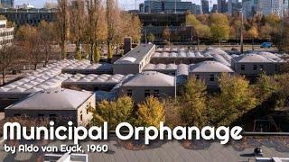 Municipal Orphanage by Aldo van Eyck