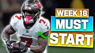 Must Start Players in Week 18 | Fantasy Football