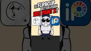 IS FLIPACLIP BETTER THAN IBIS PAINT X? #ibispaintx #animation #tutorial #digitalart #flipaclip