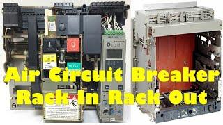 ACB Rack In Rack Out | How to Check Your Air Circuit Breaker