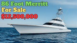 Is This 86 Foot Merritt Custom Sportfish Boat REALLY Worth the Price?