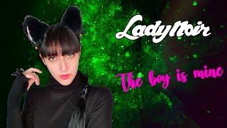 Miraculous Ladybug - LADY NOIR - The Boy is Mine / Ariana Grande (Cover en Español) Hitomi Flor