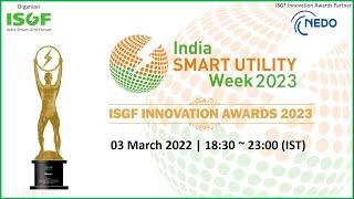 ISGF INNOVATION AWARDS 2023 | 03 March 2023 | Crystal 1 & 2 | #ISUW23