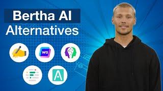 Top 5 Bertha AI Alternatives & Competitors