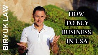 4 Steps of Business Acquisition: How to Buy Business in USA