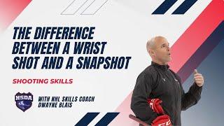 The Difference Between A Wrist Shot and A Snap Shot