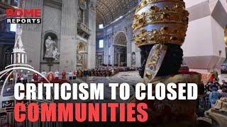 ️| Pope Francis criticizes Catholic communities that are superficial and closed-minded