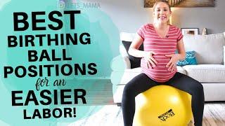 USING A BIRTHING BALL DURING LABOR | How to use a birth ball for an easier birth!