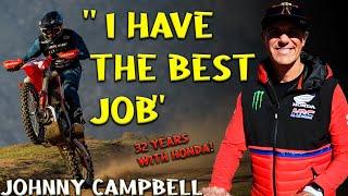 "I HAVE THE BEST JOB" Johnny Campbell