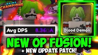 New UPD PATCH & Gyutaro Fusion is OP + FREE 25% LUCK UPGRADE! | Anime Champions Noob To Pro