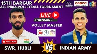 DAY 6 | INDIAN ARMY VSSWR | MEN | BARGUR 15TH ALL INDIA VOLLEYBALL TOURNAMENT 2025