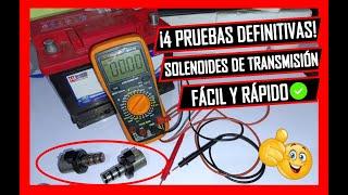 Como PROBAR SOLENOIDES De Transmisión Automática 4 PRUEBAS DEFINITIVAS 