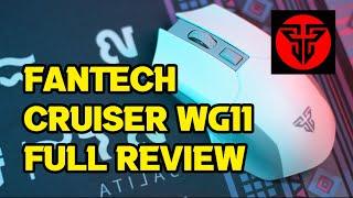 FANTECH Cruiser WG11 Full Review | Budget Gaming Mouse