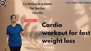 Practise these workout thrice a week for loosing 10 kg weight in only a month_Ritu yoga and Fitness