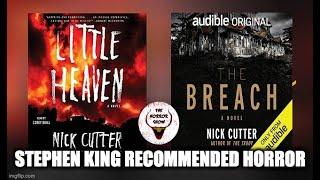 Stephen King Recommended Horror-Nick Cutter Lightning Round: The Acolyte, Little Heaven & The Breach