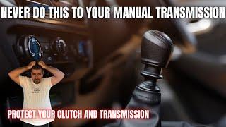 Never Do THIS to Your Manual Transmission Car