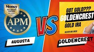 Augusta Precious Metals VS GoldenCrest Metals Review 2024