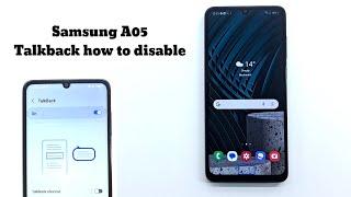 Samsung Galaxy A05 How to disable TalkBack
