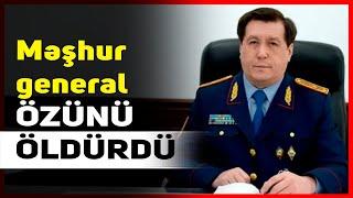 SON DƏQİQƏ! Məşhur general ÖZÜNÜ ÖLDÜRDÜ - Hər kəs ŞOKDA