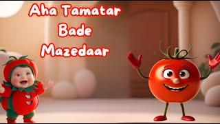 Aha Tamatar Bade Mazedaar | Tamatar Song | Nursery Rhymes For Kids@zappytoons  | Kids Tv