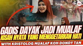 VIRAL..!! GADIS DAYAK MASUK ISLAM, BEGINI KISAHNYA....