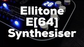 Ellitone E[64] Synthesizer