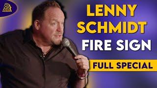 Lenny Schmidt | Fire Sign! (Full Comedy Special)