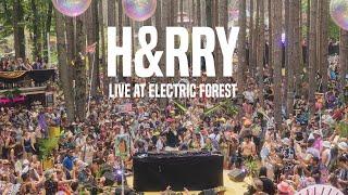 H&RRY LIVE AT ELECTRIC FOREST 2024 (HONEYCOMB STAGE)