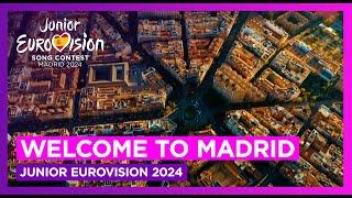 Welcome to Madrid - Junior Eurovision Song Contest 2024 Host City 