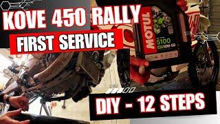 Kove 450 Rally First Service DIY - 12 easy steps