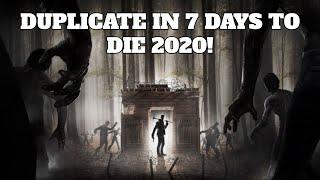 7 Days to Die Duplication Glitch 2020! [STILL WORKING IN 2024]