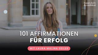 101 positive Affirmationen für Erfolg und berufliche Erfüllung