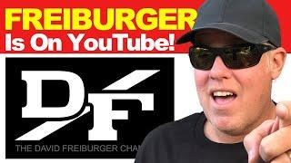 The DAVID FREIBURGER CHANNEL is Here!