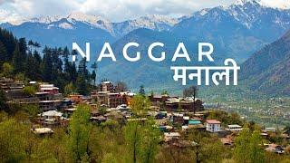 Naggar Village - Hidden and Most Beautiful Tourist Places to Visit in Manali.
