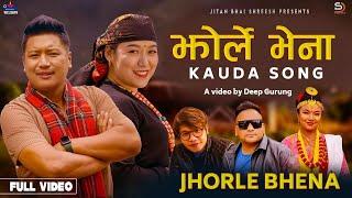 Jhorle Bhena - झोर्ले भेना ⁕  Kauda Song 2081 ⁕ Jitan Bhai Shrees ⁕ Nitu  ⁕ Bimal  ⁕ Anand & Laxmi