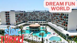 DREAM FUN WORLD HOTEL Side/TÜRKEİ