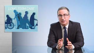 Long-Term Care: Last Week Tonight with John Oliver (HBO)