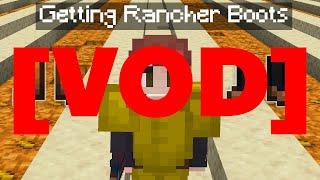 3sor VOD: Getting Rancher Boots in Hypixel Skyblock