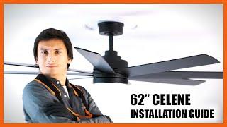 62" Celene Ceiling Fan Installation Guide