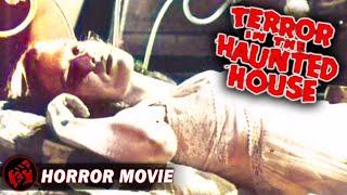 TERROR IN THE HAUNTED HOUSE - FULL MOVIE | Classic Horror Collection, Gerald Mohr, Cathy O'Donnell