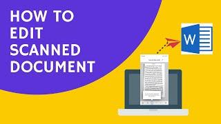 How to edit scanned document